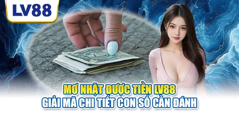 Mơ nhặt được tiền